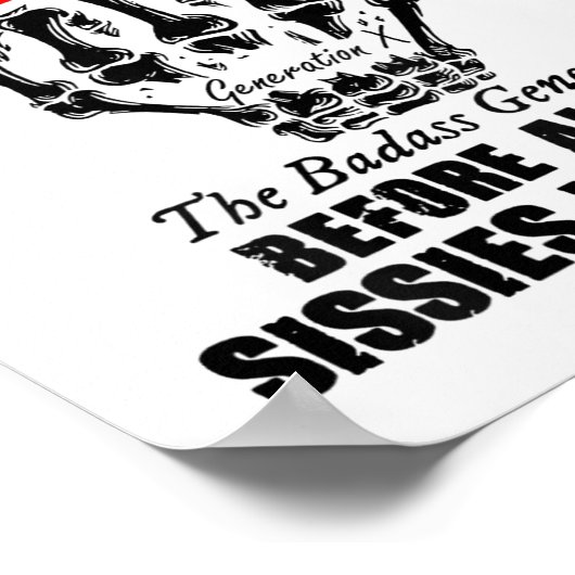 Proud Member Of The 1965-1980 Generation X Bad Gen Poster (Hoek)