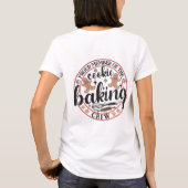 Proud Member of the Cookie Baking Crew T-shirt (Achterkant)