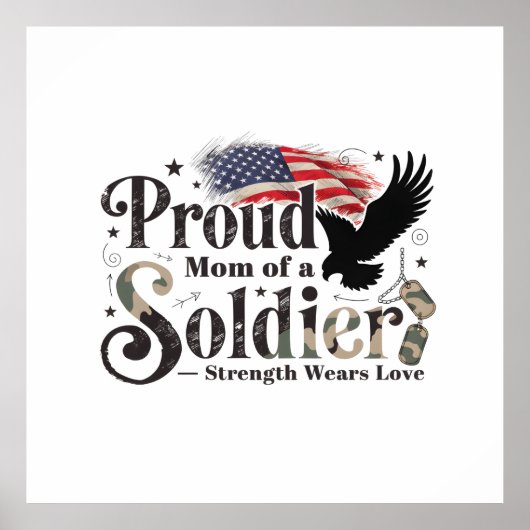 Proud Military Mom Soldier Pride Art Poster (Voorkant)