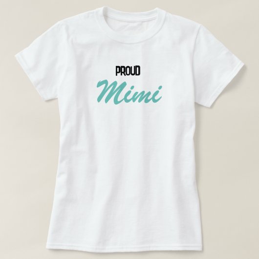 Proud Mimi T-shirt (Design voorkant)