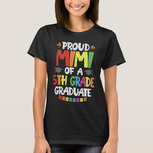 Proud Mimi, van de vijfde klasse, Afstuderen Afstu T-shirt (Voorkant)