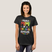 Proud Mimi, van de vijfde klasse, Afstuderen Afstu T-shirt (Voorkant volledig)