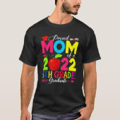 Proud Mom Class Of 2022 Phd 5th Grade Graduate Doc T-shirt (Voorkant)