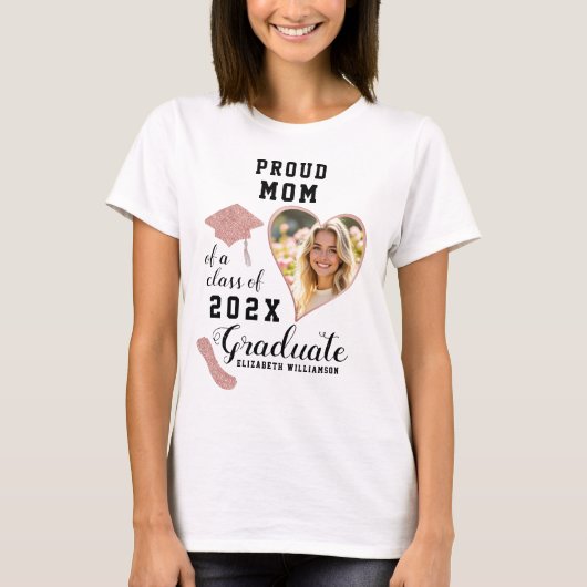 Proud Mom Class of 2025 Afstuderen Aangepaste Foto T-shirt (Voorkant)
