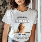 Proud Mom Class of 2025 Afstuderen Parent Custom T-shirt