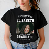 Proud Mom Class of 2025 Afstuderen Parent Custom T-shirt