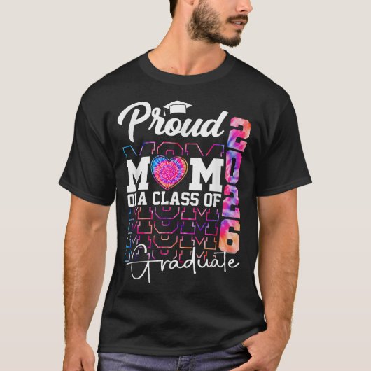Proud Mom Class of 2026 Afstuderen Senior 2026 Str T-shirt (Voorkant)