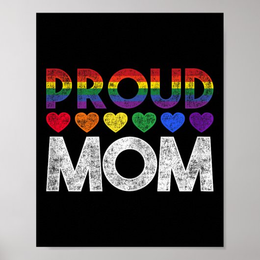 Proud Mom Lgbt  Poster (Voorkant)
