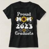 Proud Mom of a Class of 2023 Graduate Sunflower Se T-shirt (Design voorkant)