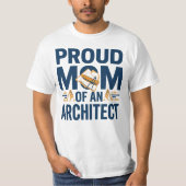 Proud Mom of an Architect T-shirt (Voorkant)