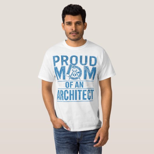 Proud Mom of an Architect T-shirt (Voorkant volledig)
