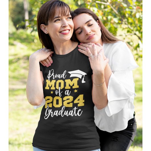 Proud Mom of the Graduate 2024 T-shirt