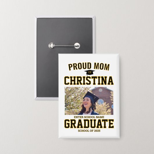 Proud mom parent of student of class of 2025 button (Voorkant / Achterkant)