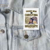 Proud mom parent of student of class of 2025 button (Insitu)