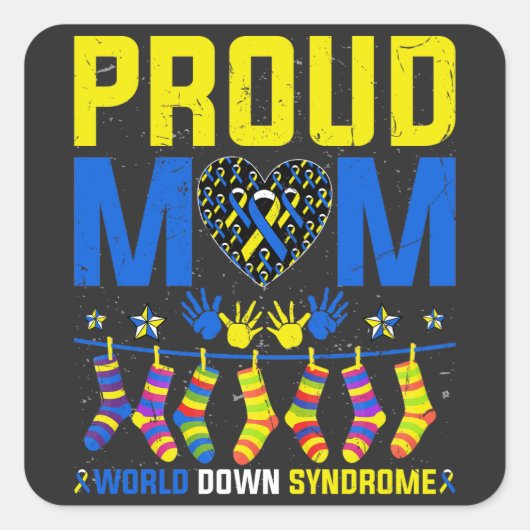 Proud Mom World Down Syndroom Awareness Day Ribbon Vierkante Sticker (Voorkant)