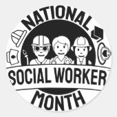 Proud Motivation National Social Worker Month Ronde Sticker (Voorkant)