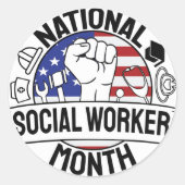 Proud Motivation National Social Worker Month US Ronde Sticker (Voorkant)