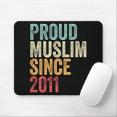 Proud Muslim Since 2011 Embracing Islamic Faith Ne Muismat (Met muis)