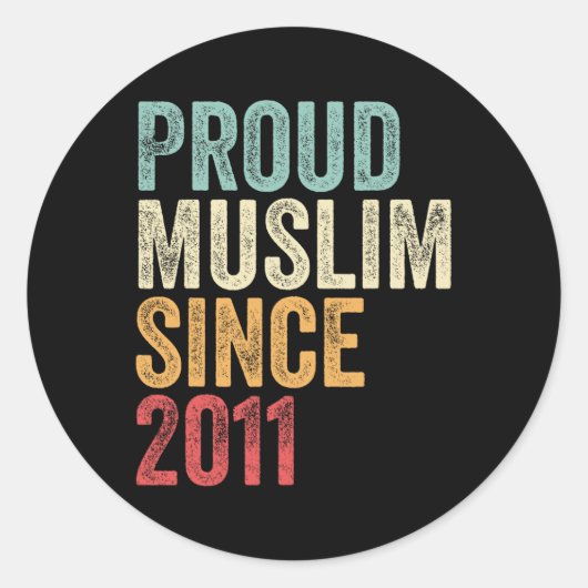 Proud Muslim Since 2011 Embracing Islamic Faith Ne Ronde Sticker (Voorkant)