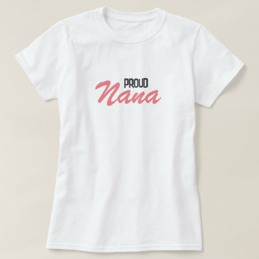 Proud Nana T-shirt (Design voorkant)