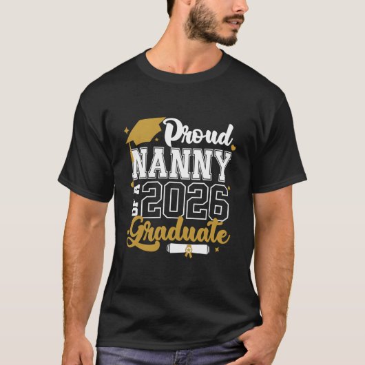 Proud Nanny Of A 2026 Graduate Senior 2026 Class T-shirt (Voorkant)