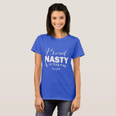PROUD NASTY VROUW // Hillary Clinton Shirt (Voorkant volledig)