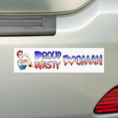 Proud Nasty Woman-democratische Bumpersticker (Op auto)