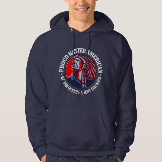 Proud Native American 2 Hoodie (Voorkant)