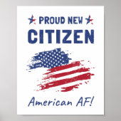 Proud New American Citizen, Burgerschapsceremonie Poster (Voorkant)