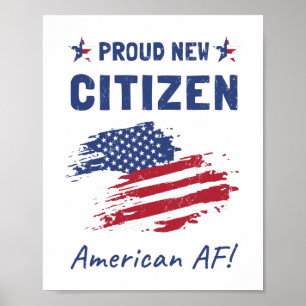 Proud New American Citizen, Burgerschapsceremonie Poster
