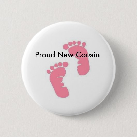 Proud New Cousin Ronde Button 5,7 Cm (Voorkant)