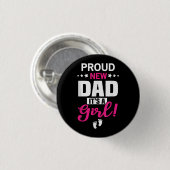 Proud New Dad Het is een meisje Ronde Button 3,2 Cm (Voorkant /achterkant)