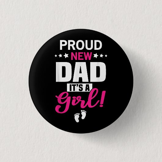 Proud New Dad Het is een meisje Ronde Button 3,2 Cm (Voorkant)