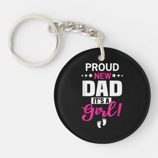 Proud New Dad Het is een meisje Sleutelhanger (Voorkant)