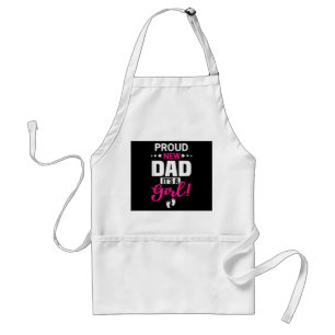 Proud New Dad Het is een meisje Standaard Schort