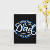 Proud New Dad It's A Boy Funny First Time Dad  Kaart (Gele Bloem)