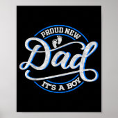 Proud New Dad It's A Boy Funny First Time Dad Poster (Voorkant)