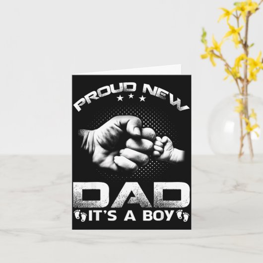 Proud New Dad It's A Boy  Kaart (Gele Bloem)