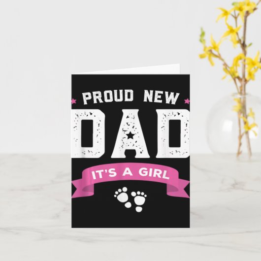 Proud New Dad Its A Girl Cute Baby Father's Day Ap Kaart (Gele Bloem)