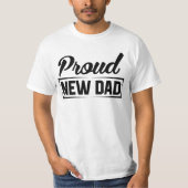 Proud New Dad T-shirt (Voorkant)