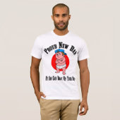 Proud New Dad T-Shirt (Voorkant volledig)