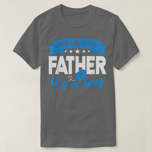 Proud New Father Het is een jongen die Mannen laat T-shirt (Design voorkant)