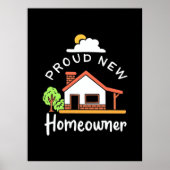Proud New Homeowner Poster (Voorkant)