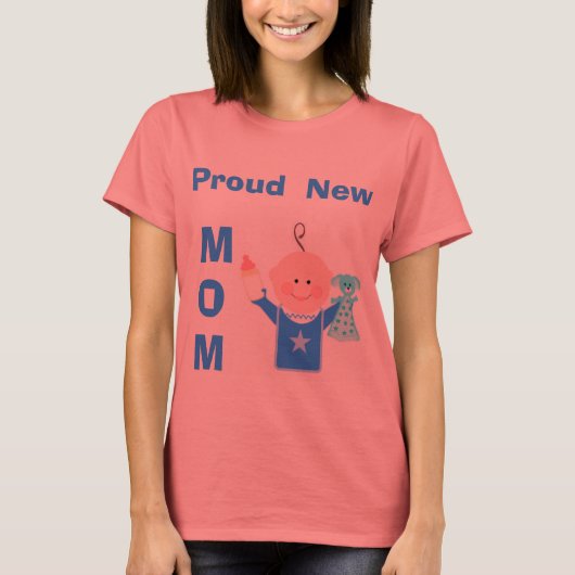 Proud New Mam (Baby Boy) T-Shirt (Voorkant)