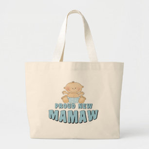 PROUD NEW Mamaw T-Shirt Grote Tote Bag