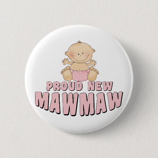 PROUD NEW MawMaw T-Shirt Ronde Button 5,7 Cm (Voorkant)