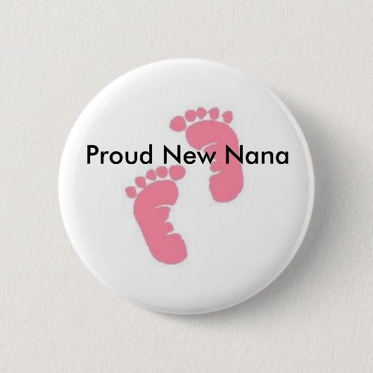 Proud New Nana Ronde Button 5,7 Cm (Voorkant)