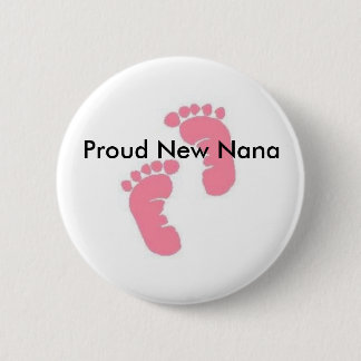 Proud New Nana Ronde Button 5,7 Cm