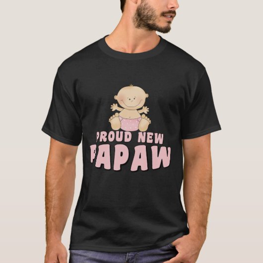 PROUD NEW Papaw Girl T-shirt (Voorkant)