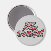 Proud New Uncle - Rode en zwarte tekst Magneet (Voorkant / Achterkant)